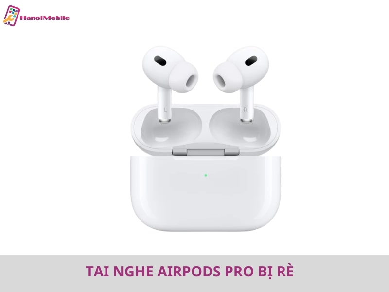 Tai nghe Airpods Pro bị rè: Nguyên nhân – Cách khắc phục